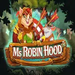 Ms Robin Hood - 15th October (2024) Ms Robin Hood Video Slot NetEnt